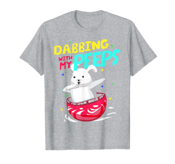 Dabbing Easter Bunny Shirt Dabbing with My Peeps Kids Gift.