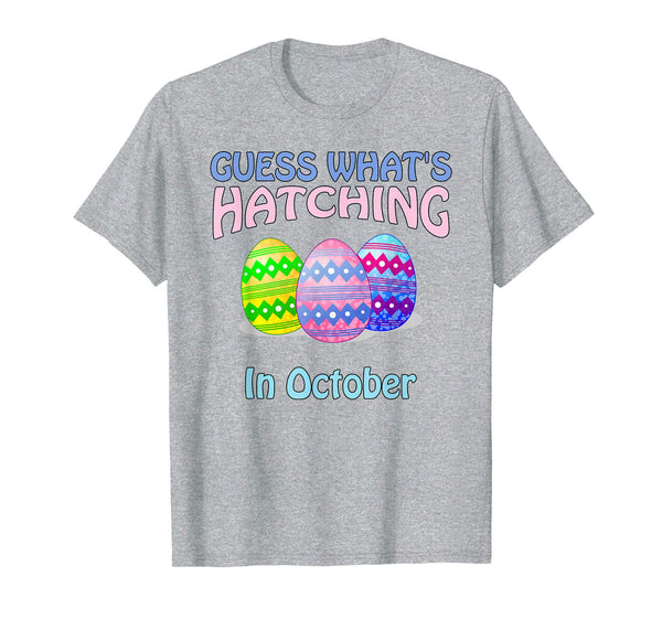 Guess What's Hatching - Easter Pregnancy Announcement Shirt