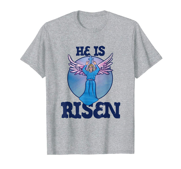 He is Risen t-shirt Christian Easter Sunday Angel Artwork
