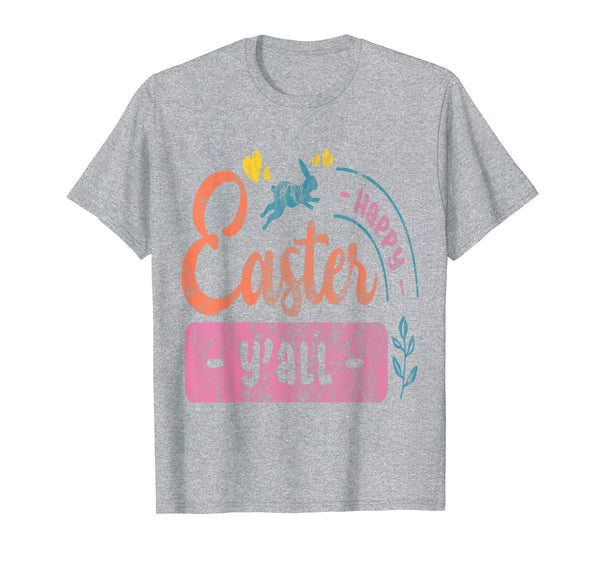 Happy Easter Y'all Bunny Easter T Shirt GIft Girls