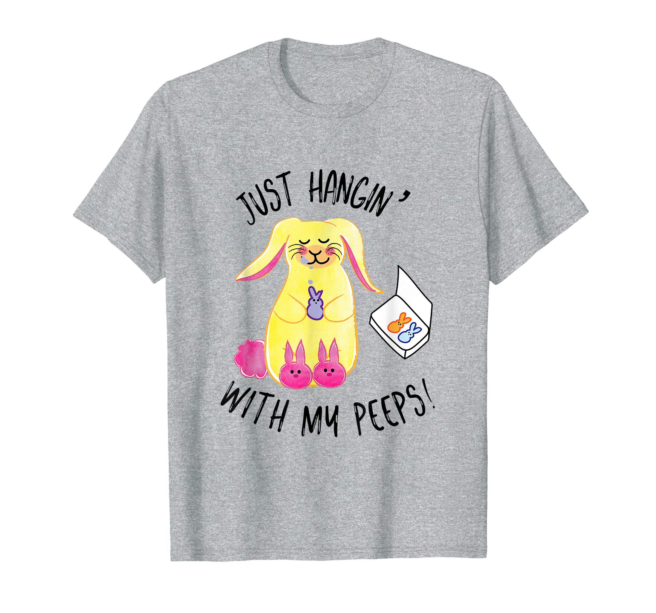 Just Hangin' With My Peeps Easter Shirt Fun Festive Tee