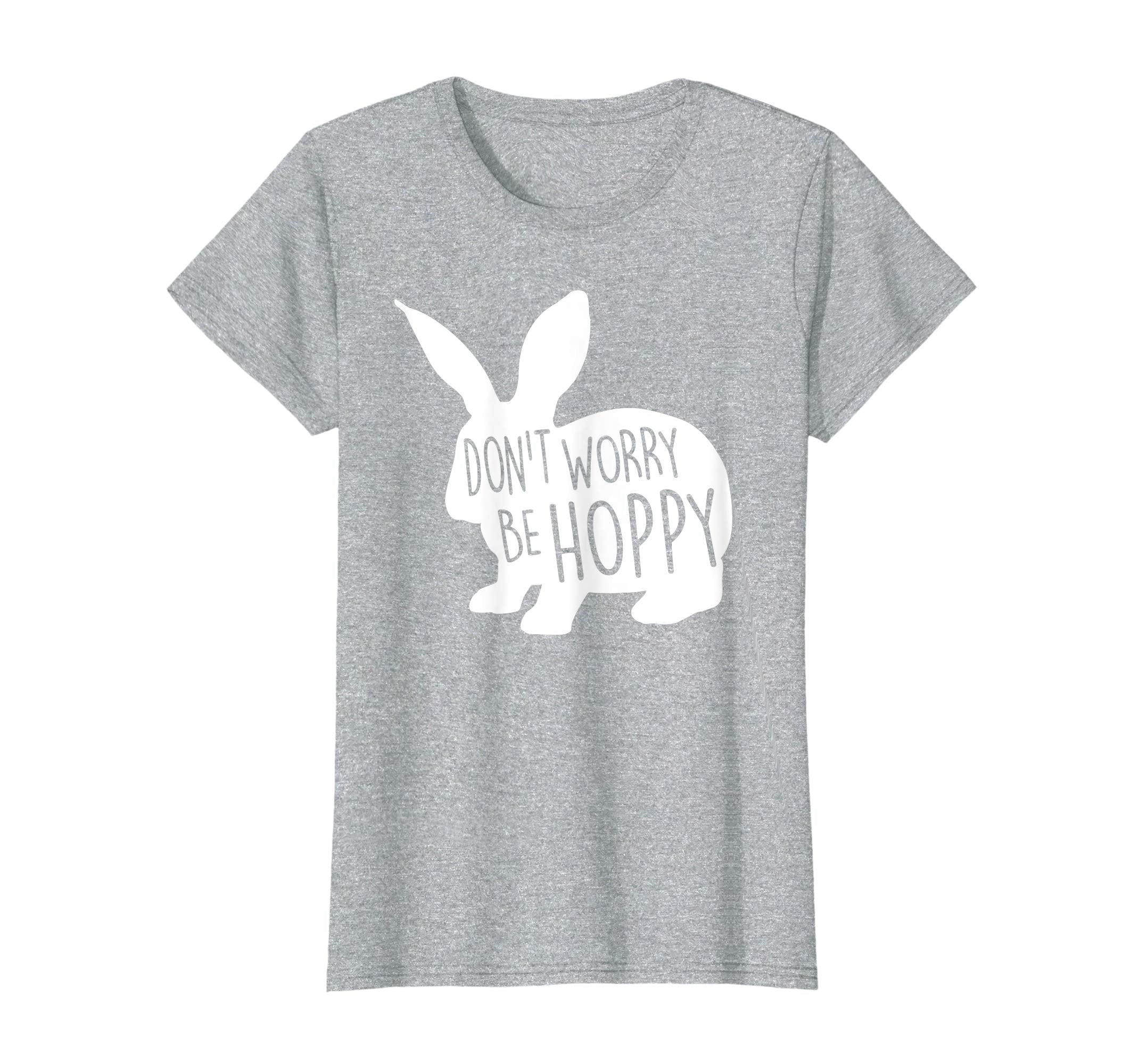 Cute Easter Bunny Don't Worry Be Hoppy Gift T-Shirt