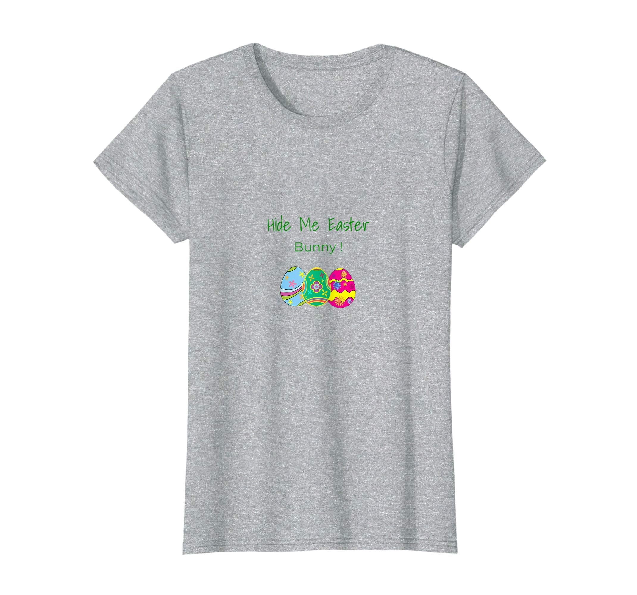 Hide Me Easter Bunny ! T Shirt Colorful Easter Eggs Tee