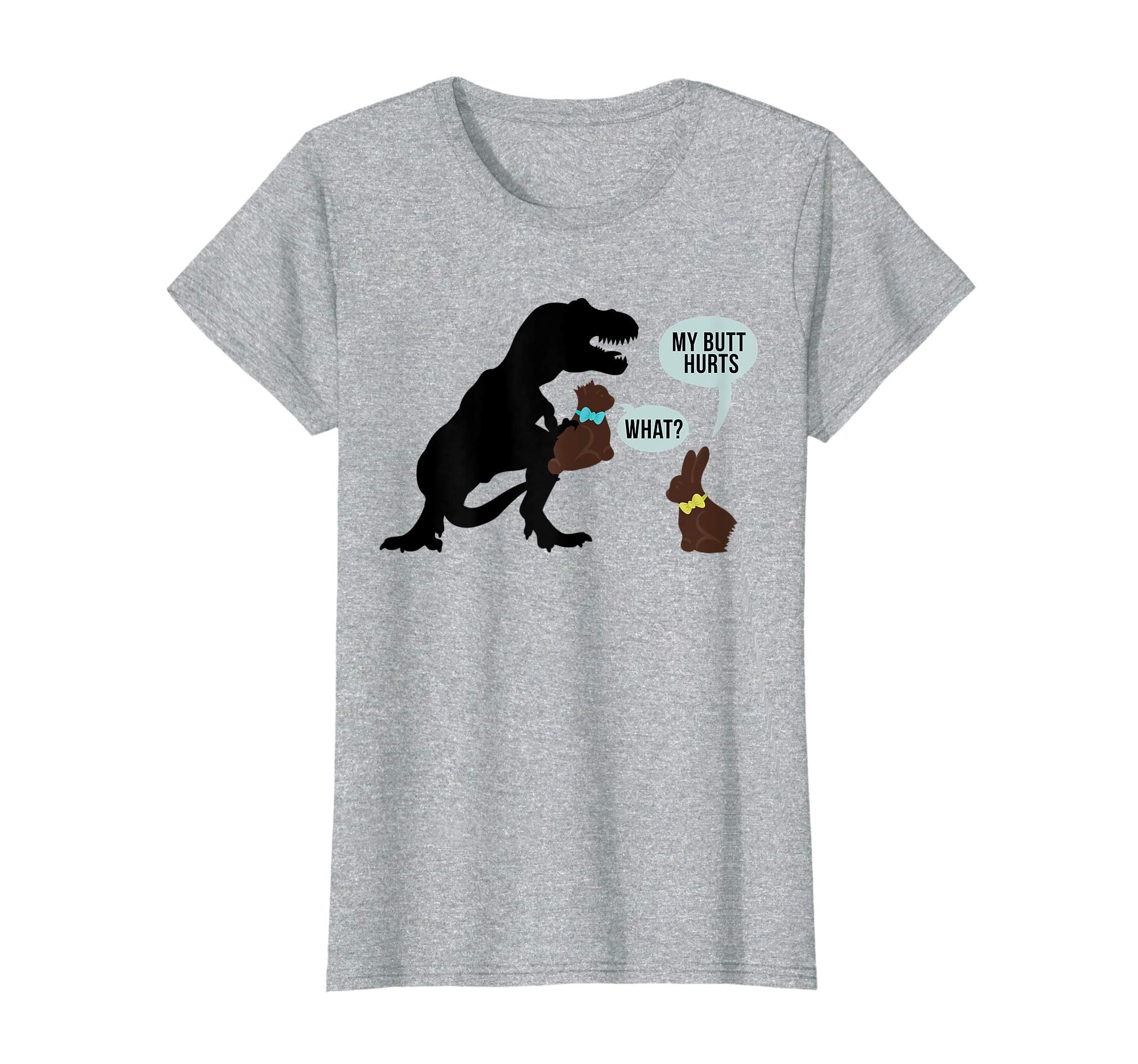 My Butt Hurts What Dinosaur Chocolate Funny Easter Shirt