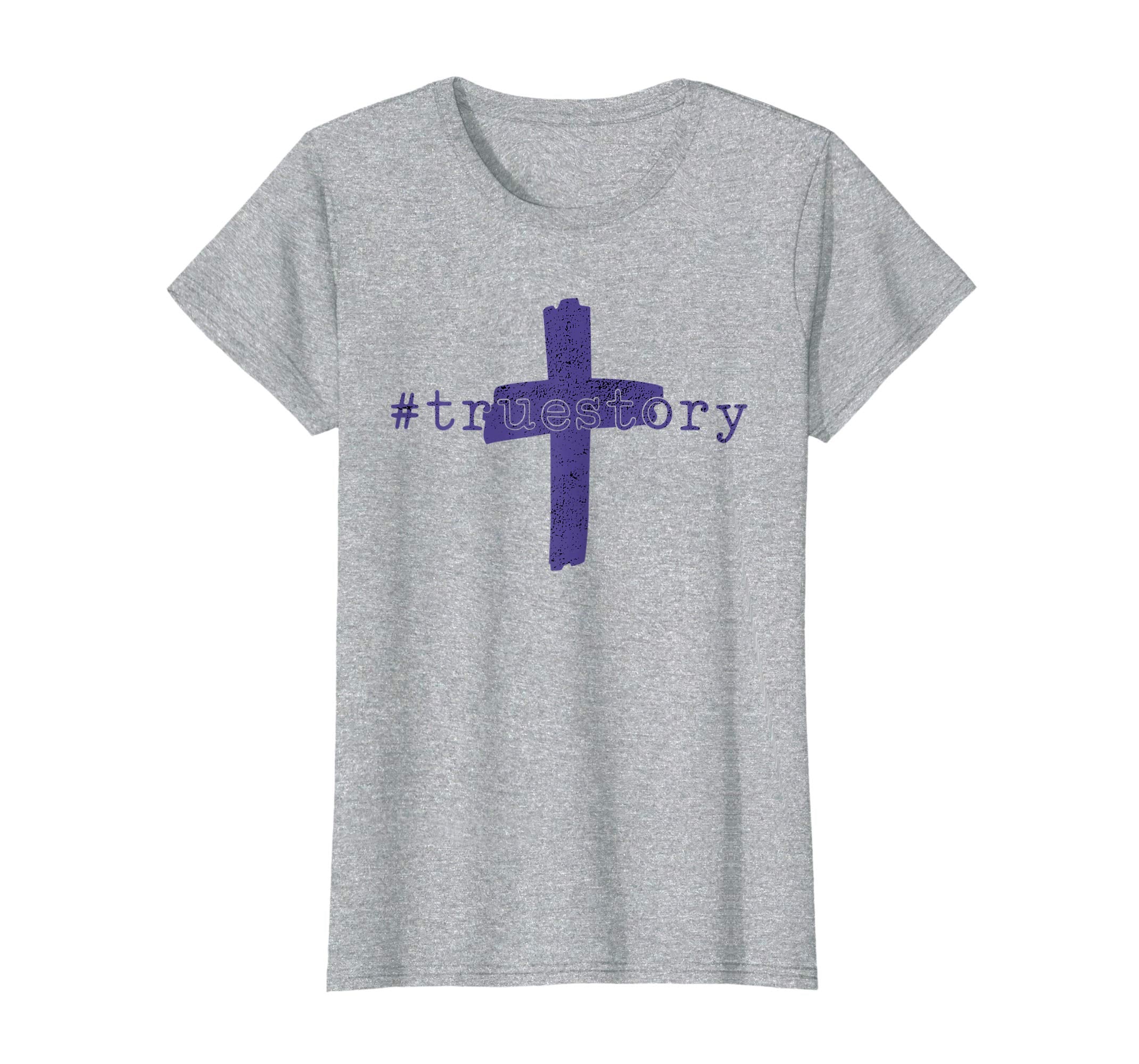 True Story Easter Shirt for Christians