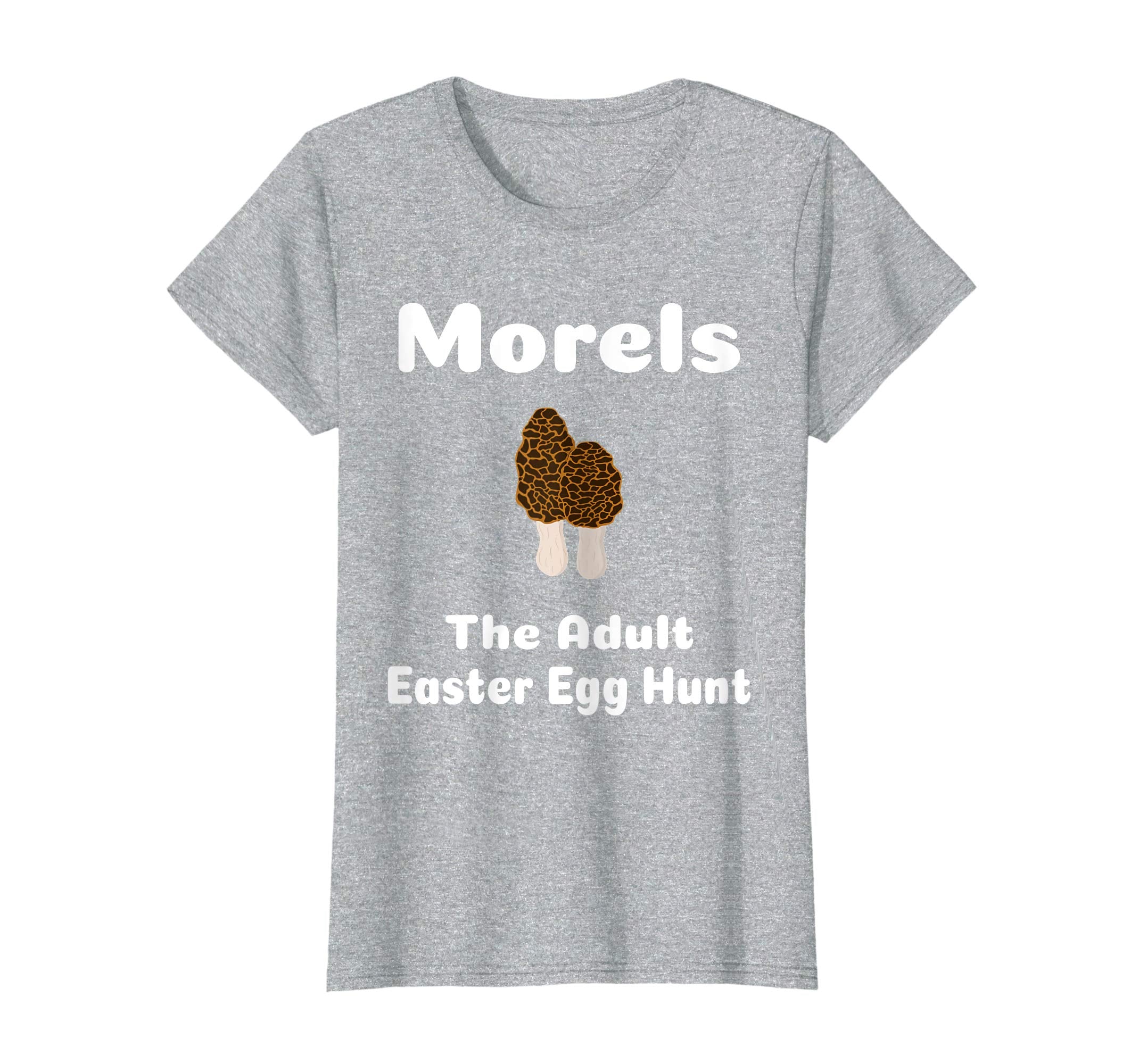 Morels the adult Easter Egg Hunt Shirt