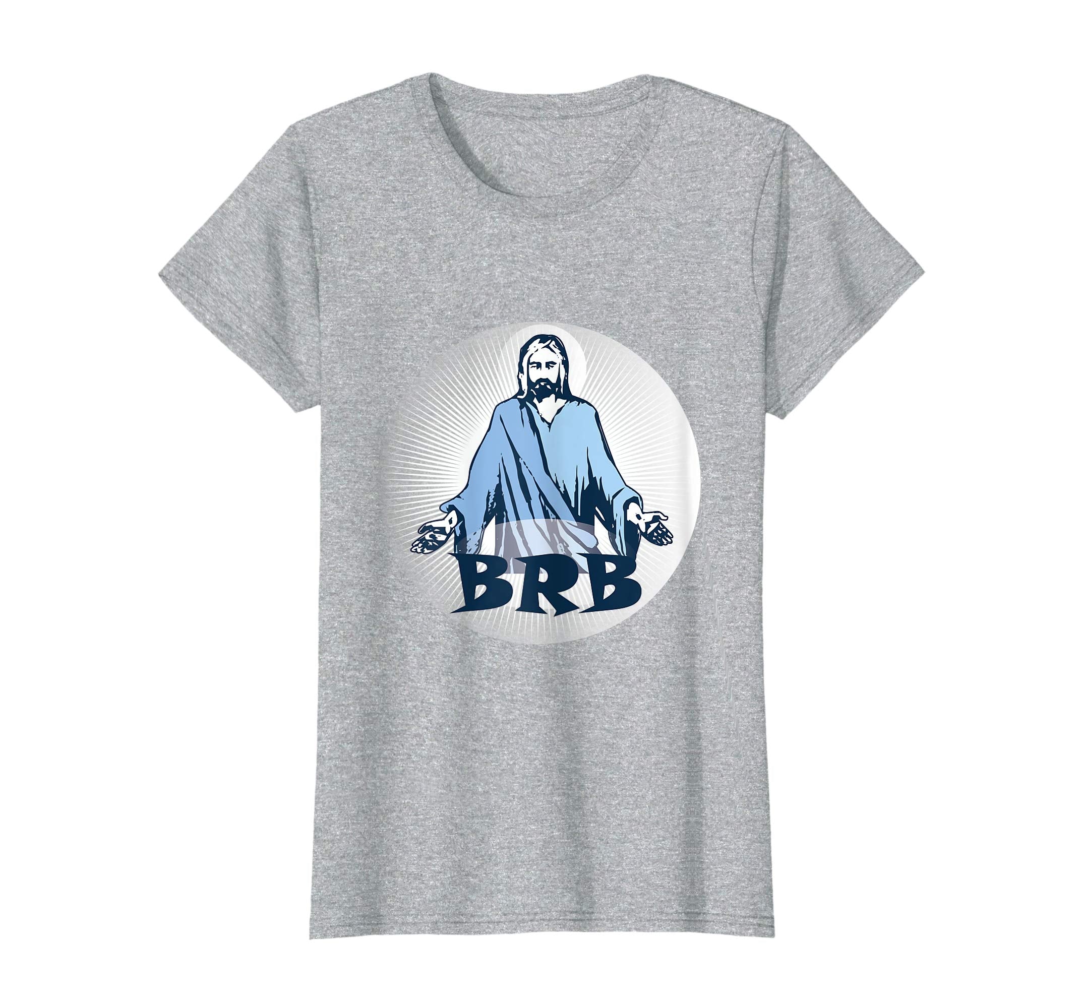 Jesus BRB Easter Resurrection Funny Christian Shirt
