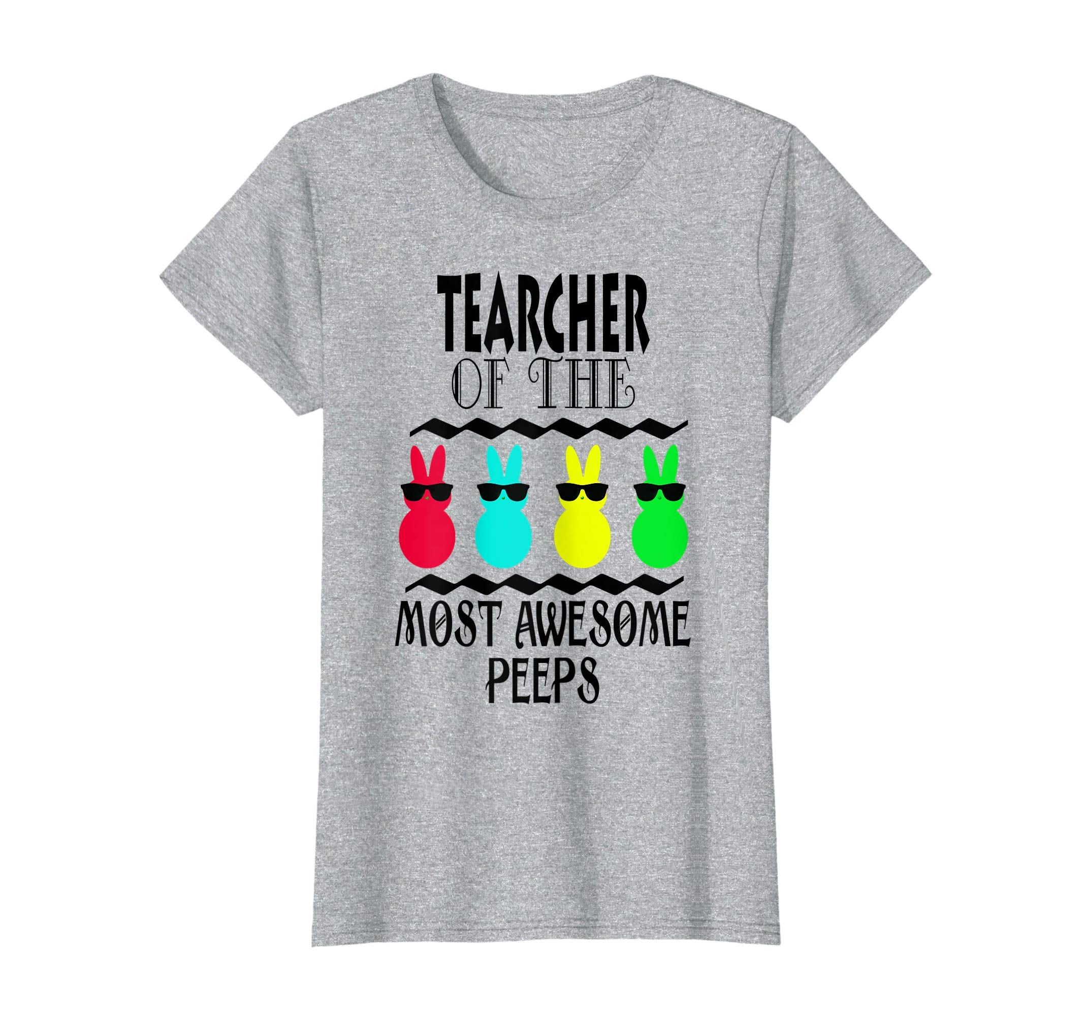 Funny Teacher of The Most Awesome Peeps Easter Gift Shirt