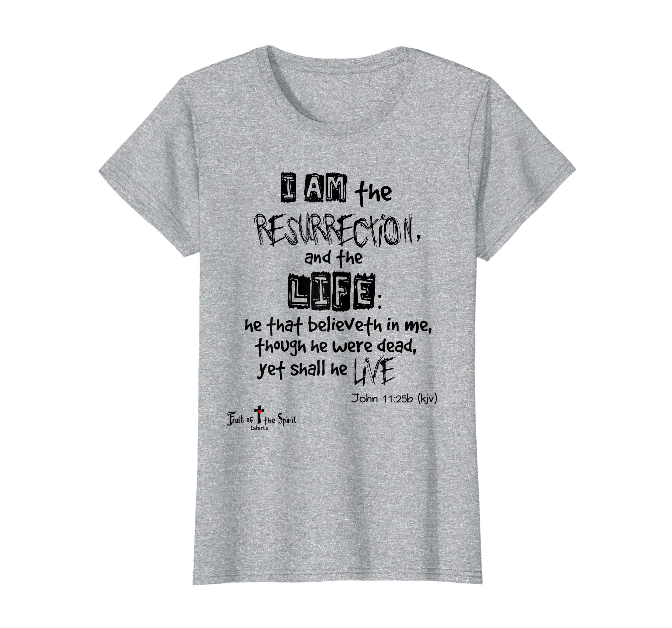 I am the resurrection John 11:25 Christian tshirt #Easter bl