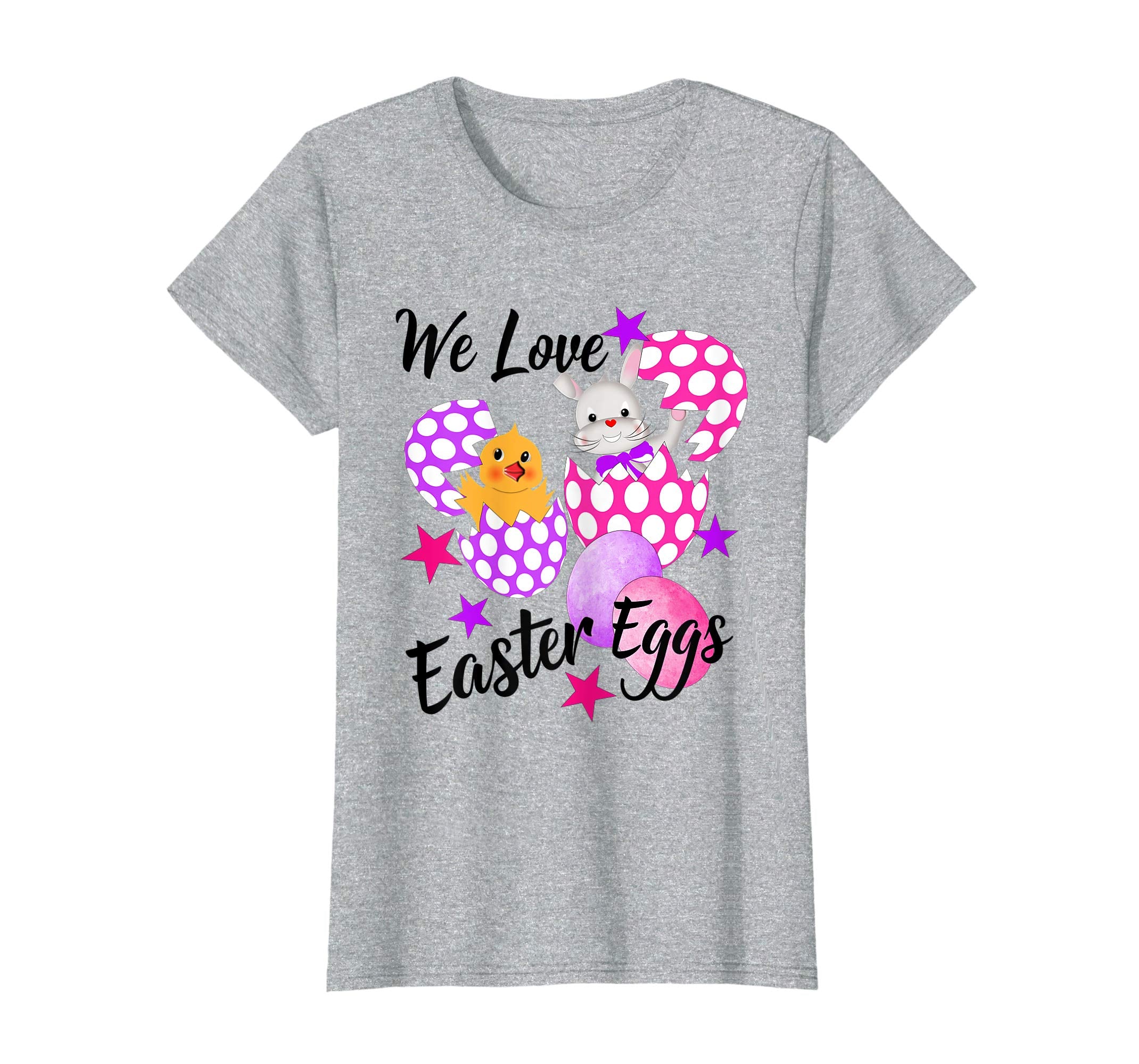 We Love Easter Eggs Fun T Shirt
